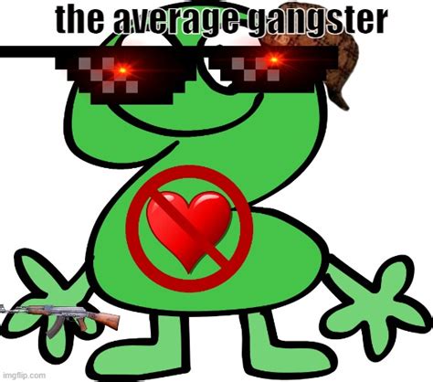 Average Gangster Imgflip