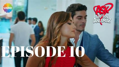 Pyaar Lafzon Mein Kahan Full Episode 10 Ask Laftan Anlamaz Hindi