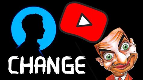 How To Change Your Profile Picture On Youtube Youtube