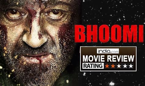 Bhoomi Movie Review Sanjay Dutts Film Is Emotionally Overwhelming But