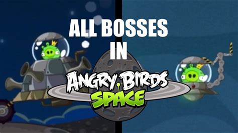 All Bosses In Angry Birds Space Full Fights Youtube