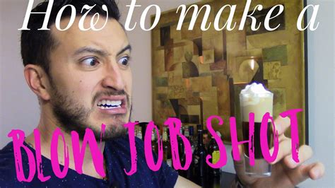 How To Make A Blow Job Shot Cocktail Thirsty Thursday Youtube
