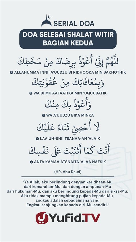 Ensiklopedia Islam – Doa Selesai Shalat Witir: Bagian Kedua
