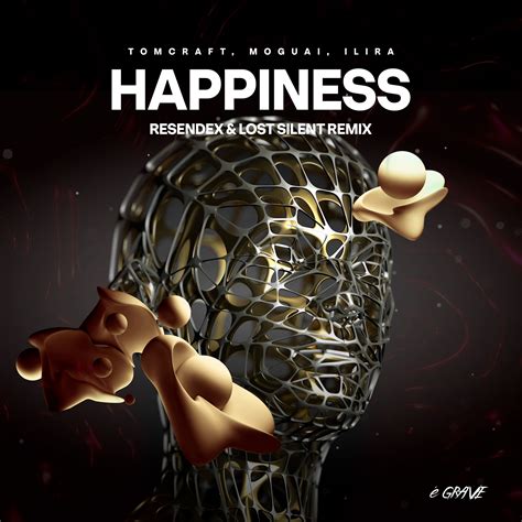 Tomcraft Moguai Ilira Happiness Resendex Lost Silent Remix By O