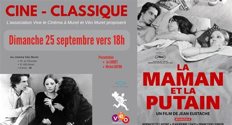 Association Vive le Cinéma à MURET 31 La Maman et la Putain