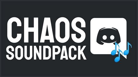 Discord Soundpack Chaos Youtube