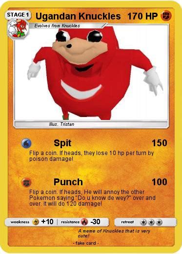 Pokémon Ugandan Knuckles 12 12 Spit My Pokemon Card