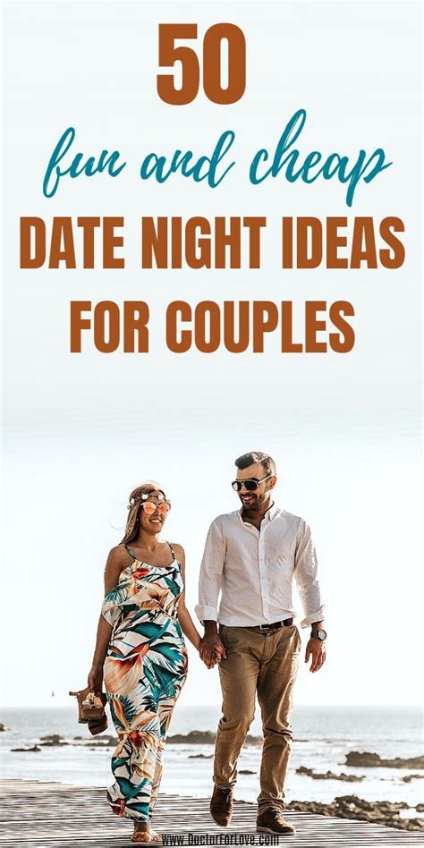 50 Cheap And Cute Date Night Ideas For Married And Not So Married Couples Best Relationship