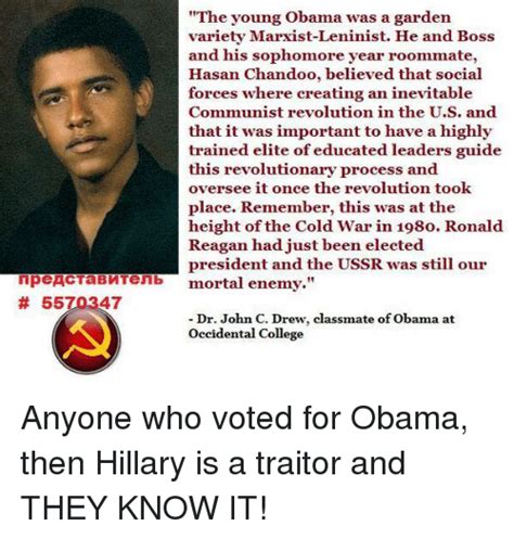 The Young Obama Was A Garden Variety Marxist Leninist He And Boss And