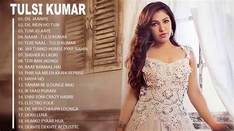 Dil Jaaniye Hits Of Tulsi Kumar Song Best Song Of Tulsi Kumar 2020 Latest Romantic Hindi