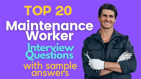 Top 20 Maintenance Worker Interview Questions And Answers For 2022