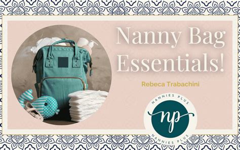 Nanny Bag Essentials Nannies Plus