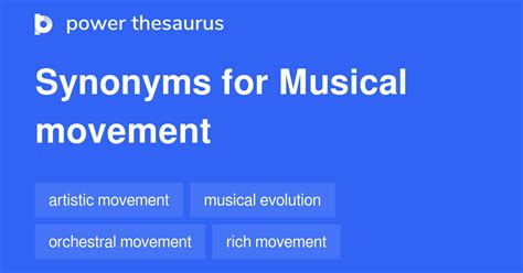 Musical Movement Synonyms 42 Words And Phrases For Musical Movement