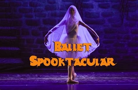 Ballet Spooktacular Eastern Connecticut Ballet East Lyme Ct
