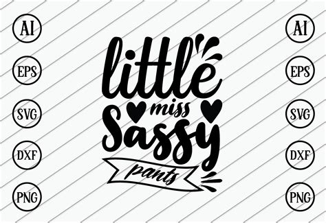Little Miss Sassy Pants Graphic By Craftssvg30 · Creative Fabrica
