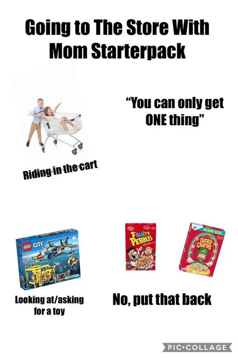 Going To The Store With Mom Starterpack Rstarterpacks Starter