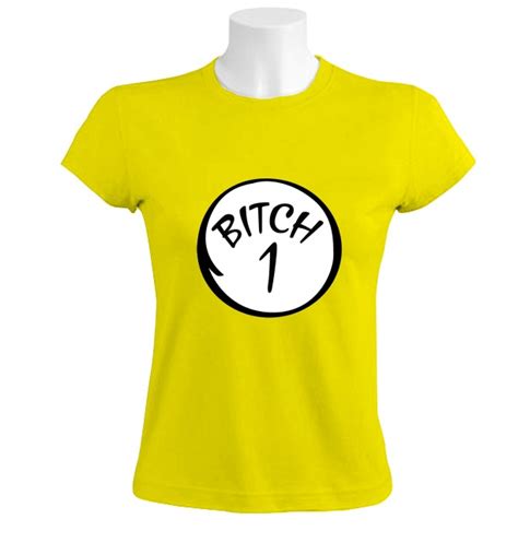 Bitch 1 Bitch 2 Women T Shirt Dr Seuss Jersey Shore Thing 1 Drunk 1 Ebay
