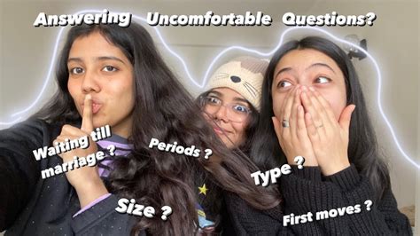 Answering Uncomfortable Questions Guys Are Too Afraid To Ask Girls Youtube