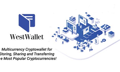 So we'll have anonymous instant transactions. WestWallet, a modern multi-currency crypto wallet with ...
