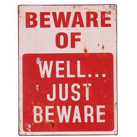 Beware Sign By Rocket And Fox