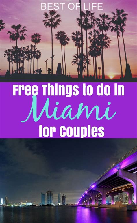 Free Things To Do In Miami For Couples Free Things To Do Miami