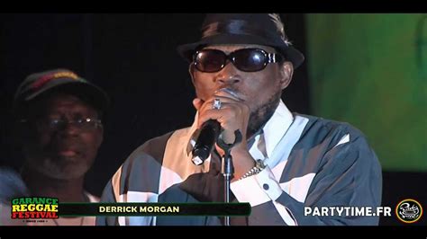 derrick morgan live at garance reggae festival 2012 hd by partytime fr youtube