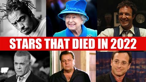 celebrities that died in 2022 famous people we lost in 2022 youtube