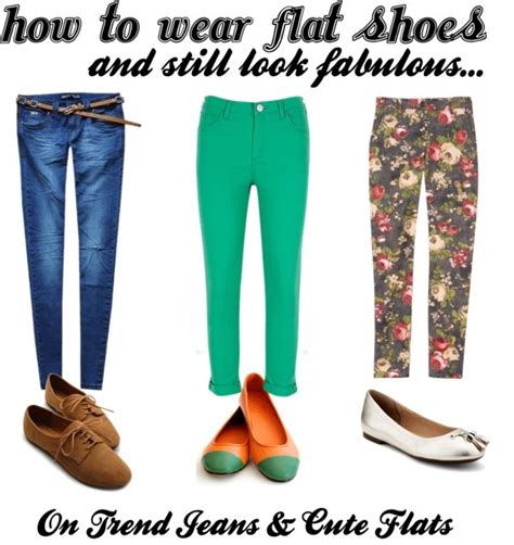 How To Wear Flat Shoes And Still Look Fabulous Jeans Stunning Shoes