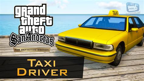 Gta San Andreas Taxi Driver Guide Yes I Speak English Trophy Youtube