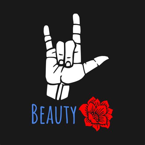 Ily Sign Beauty Plus Flower Asl Sign Language Design Sign Language