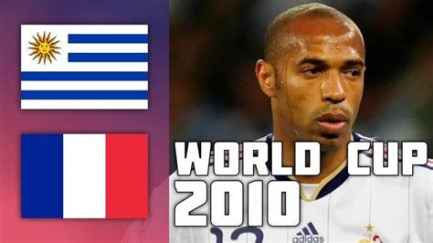 Uruguay 0 0 France World Cup 2010