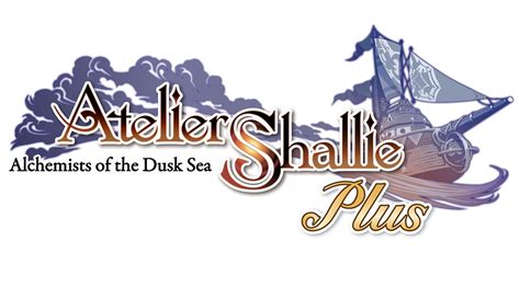 Game Logo Atelier Shallie Plus Alchemists Of The Dusk Sea Art