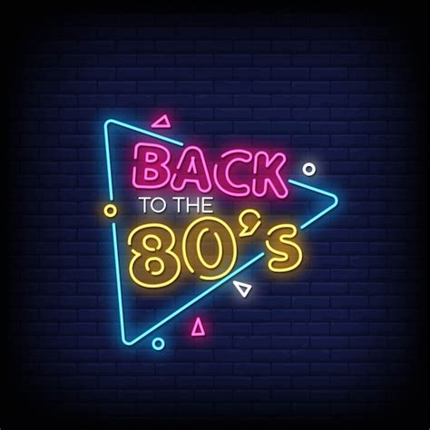 Premium Vector Back To The 80s Neon Signs Style Text