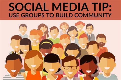 Social Media Tip Use Groups To Build Community