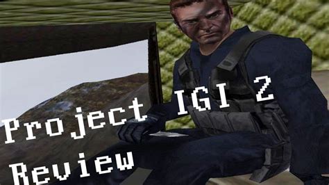 Project Igi 2 Covert Strike Review Youtube
