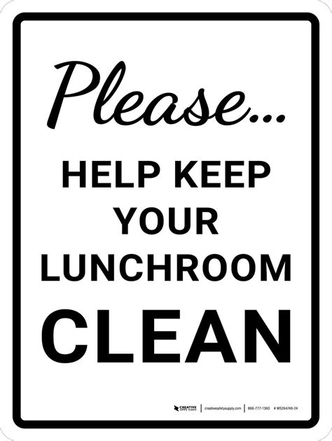 Please Help Keep Your Lunchroom Clean Portrait Wall Sign