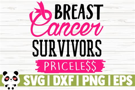 Breast Cancer Survivors Priceless Graphic By Creativedesignsllc · Creative Fabrica
