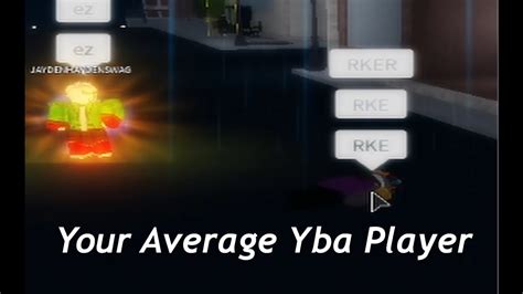 Your Average Yba Player Youtube
