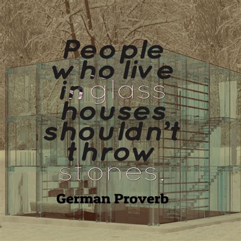 Https://techalive.net/quote/quote About Glass Houses