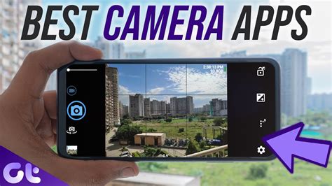 Top 7 Best Camera Apps For Android Get Dslr Like Results Guiding