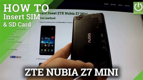 How To Intstall Sim Card And Micro Sd Card In Zte Nubia Z7 Mini Youtube