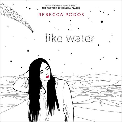 Like Water Audible Audio Edition Rebecca Podos Kyla Garcia Harperaudio Audible