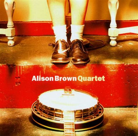 Best Buy Alison Brown Quartet Cd
