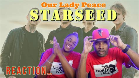 First Time Ever Hearing Our Lady Peace Starseed Reaction Asia And Bj Youtube