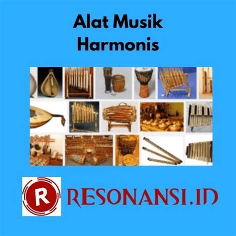 Contoh Alat Musik Harmonis Tradisional Dan Melodis