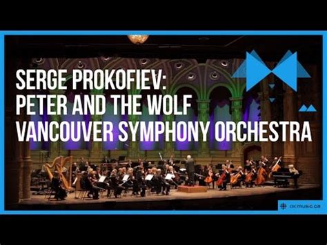 Romeo and juliet was in the pipeline, he'd moved back to moscow after more than twenty years abroad, and he had a slew of commissions to keep him busy. Sergei Prokofiev: Peter and the Wolf. Vancouver Symphony ...