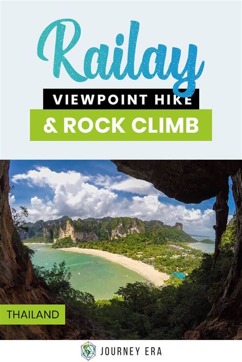 Railay Viewpoint Hike And Rock Climb Journey Era Thailand Vacation