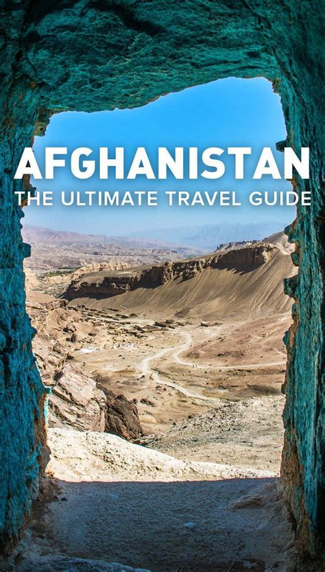 The Ultimate Guide To Travel In Afghanistan