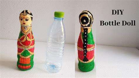 Plastic Bottle Dolls Best Out Of Waste Handcraft Diy Bottle Doll