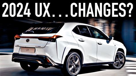 Lexus Ux Whats New Youtube